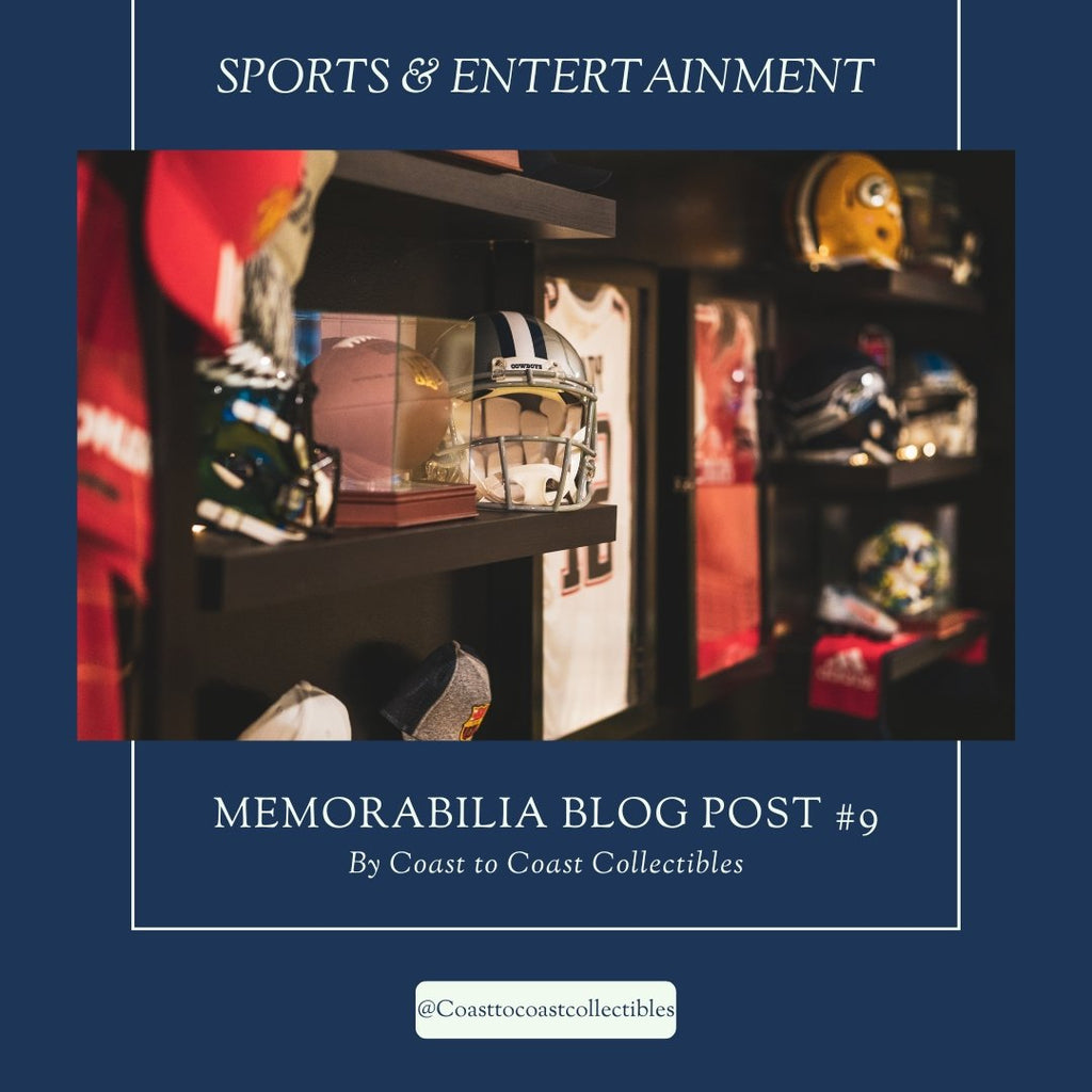 Sports & Entertainment Memorabilia Blog - Coast to Coast Collectibles Memorabilia
