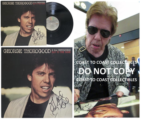 George Thorogood Signed Bad to the Bone Album COA Proof Autographed Vinyl Record
