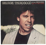 George Thorogood Signed Bad to the Bone Album COA Proof Autographed Vinyl Record