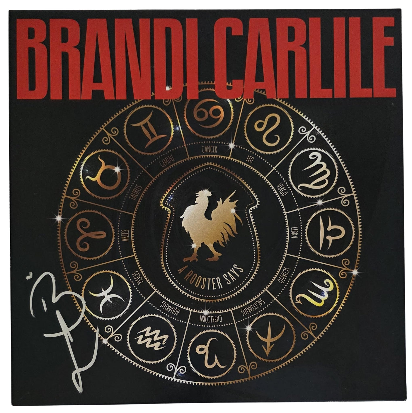 Brandi Carlile Signed A Rooster Says Album Proof COA Autographed Vinyl Record