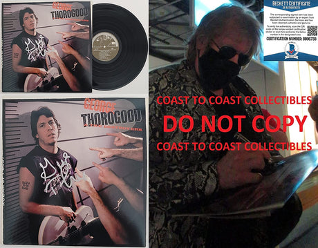 George Thorogood signed autographed Born to be Bad album vinyl proof Beckett COA star