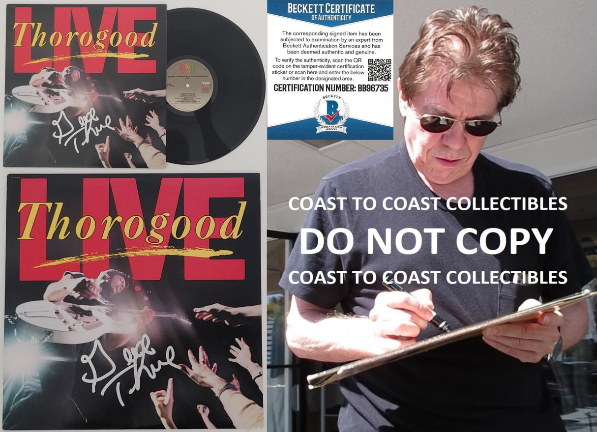 George Thorogood signed autographed Thorogood Live album vinyl proof Beckett COA star