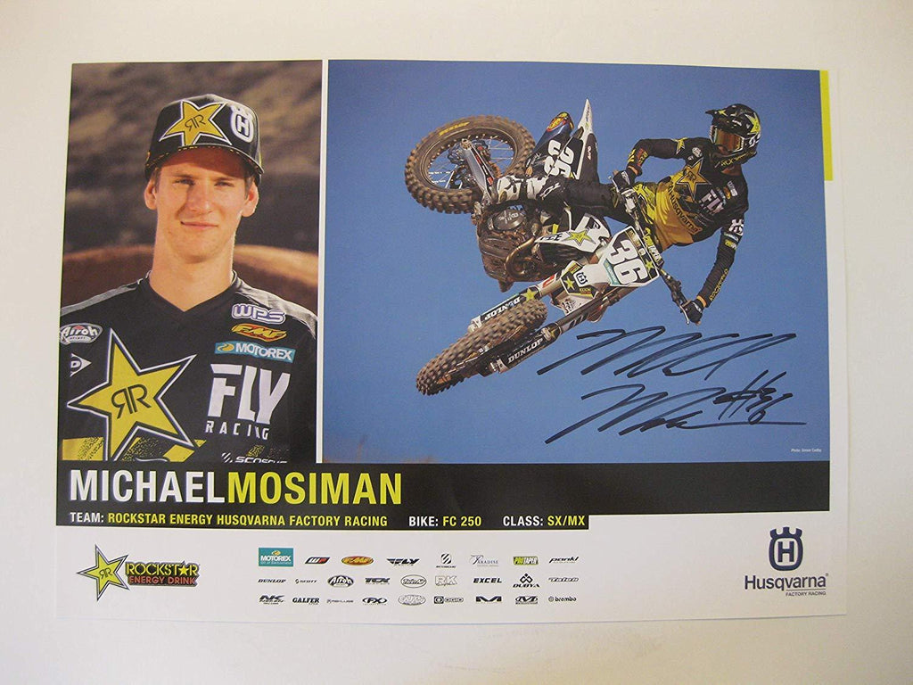 Michael Mosiman, supercross, motocross, signed, autographed, 11x17 poster, COA will be included.