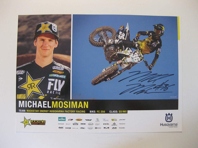 Michael Mosiman, supercross, motocross, signed, autographed, 11x17 poster, COA will be included.